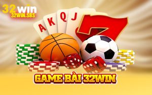 Game Bài 32win
