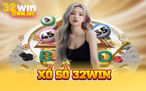 Xổ Số 32Win