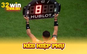 Kèo Hiệp Phụ